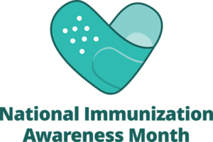 National Immunization Awareness Month