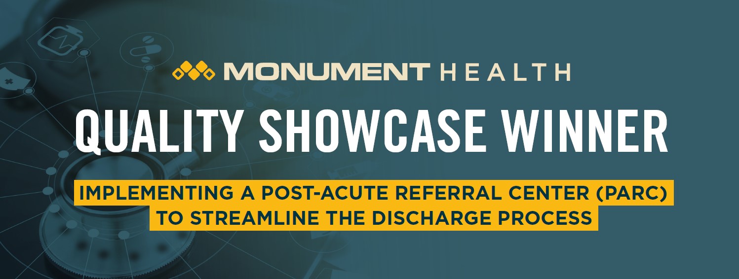 Quality Showcase Award Winner: Implementing a PARC To Streamline The Discharge Process