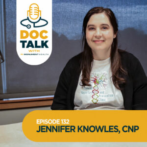Episode 132: Cancer Genetics and Testing with Jennifer Knowles, CNP
