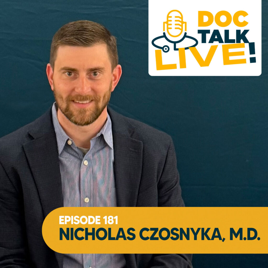 Episode 181: Vein Health with Nicholas Czosnyka, M.D., General Surgeon
