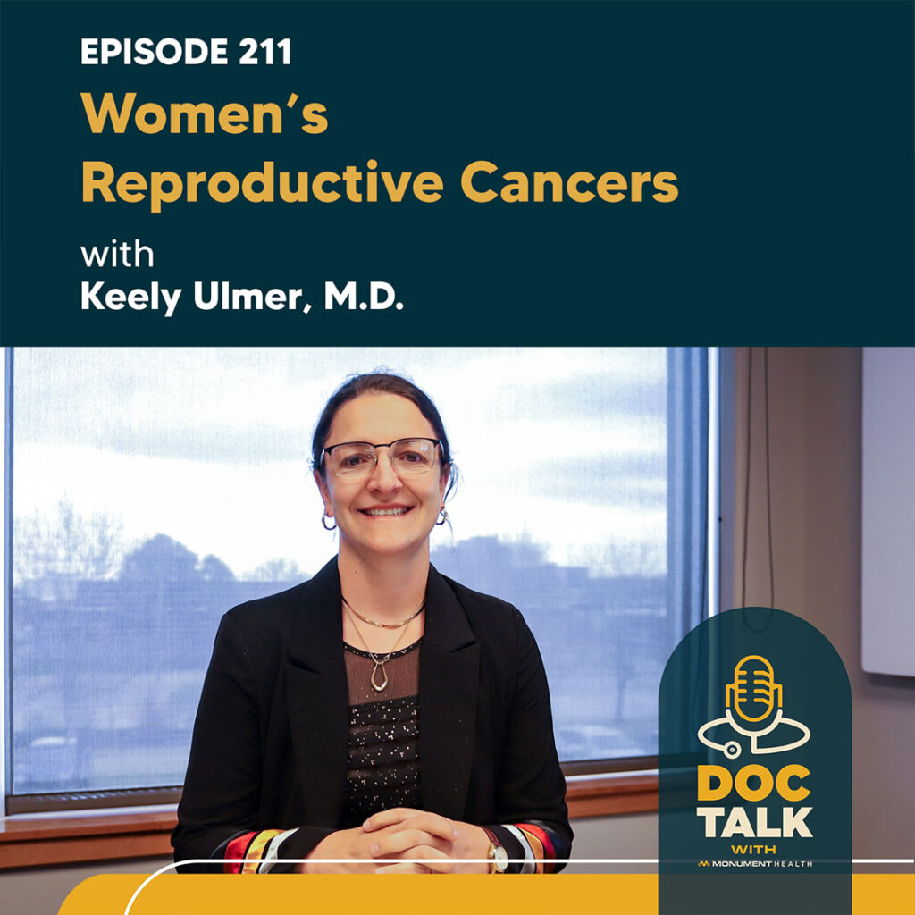 BEST OF DOC TALK Episode 189: Women’s Reproductive Cancers with Keely Ulmer, M.D. - Episode 211
